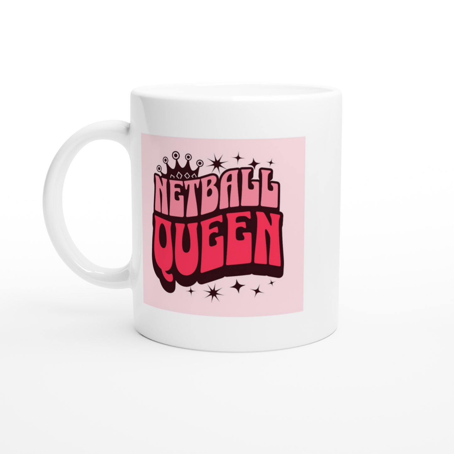 White ceramic mug with pink and red writing Netball Queen