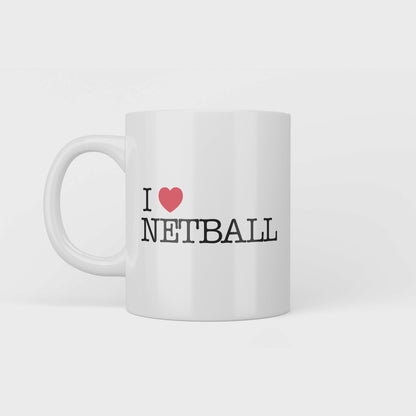 I Love Netball Mug
